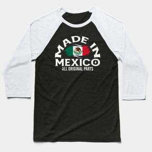 Born in Mexico Baseball T-Shirt